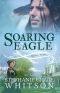 [Prairie Winds 02] • Soaring Eagle